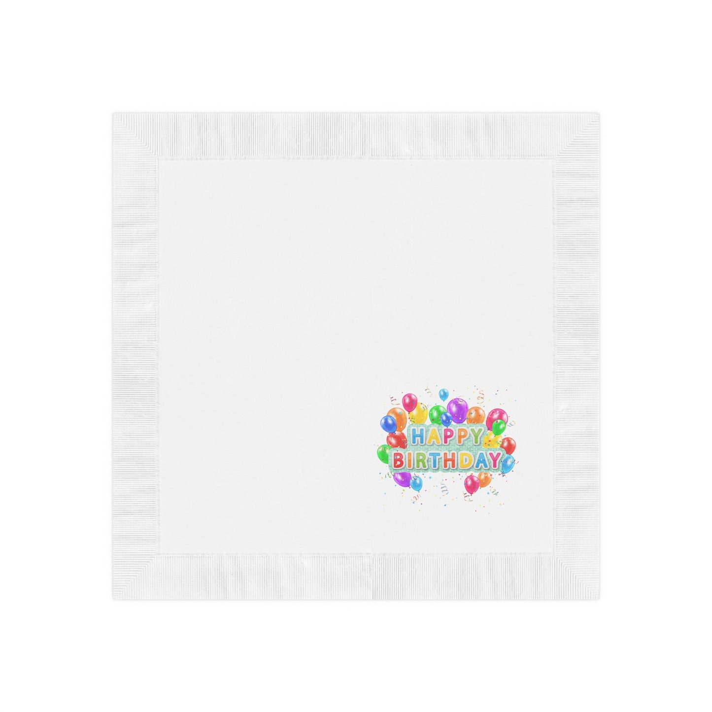 "Happy Birthday" White Coined Napkins, Available in 2 sizes (Luncheon 6.5" x 6.5") and Beverage (4.8" x 4.8")