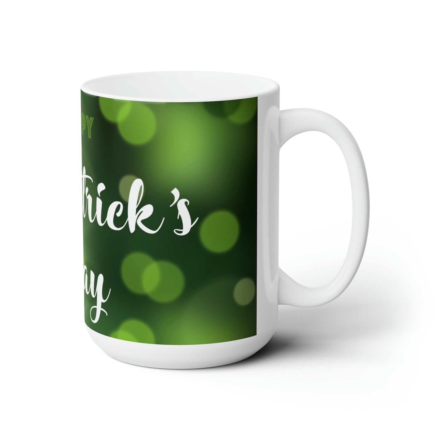 Green "Happy St Patrick's Day" Ceramic Mug 15oz, Microwave and Dishwasher Safe