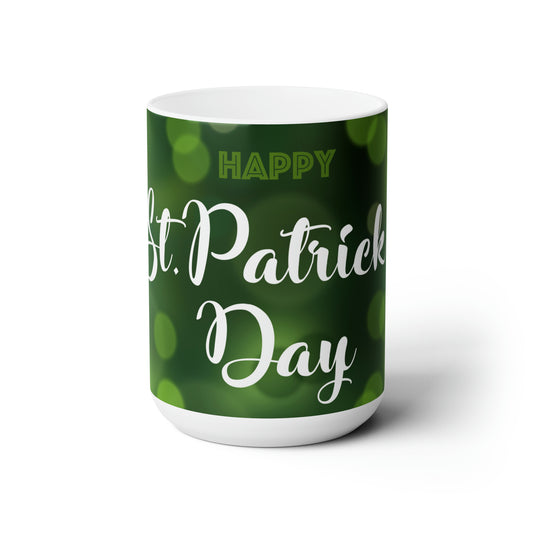 Green "Happy St Patrick's Day" Ceramic Mug 15oz, Microwave and Dishwasher Safe